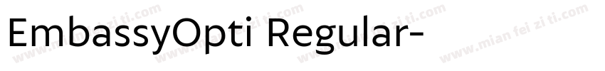 EmbassyOpti Regular字体转换